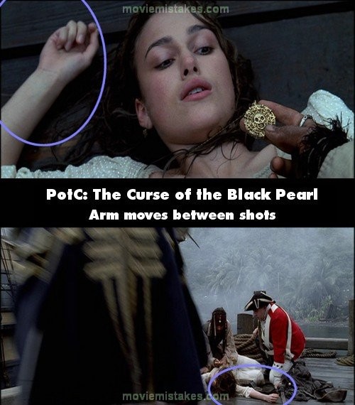 Pirates of the Caribbean: The Curse of the Black Pearl (Cướp biển vùng Ca-ri-bê: Lời nguyền tàu Ngọc Trai Đen), cảnh gần, Jack cầm miếng huy hiệu của Elizabeth đang đeo trên cổ lên xem, tay phải Elizabeth để gập lại phía trên, gần đầu cô. Nhưng ở cảnh xa, tay Elizabeth lại đặt ở một tư thế khác hẳn. Đến cảnh tiếp theo, tay cô lại trở về vị trí ban đầu